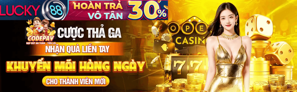 911win dãng nhập nhận thưởng Lucky88 cực lớn